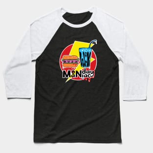 Monday Maniac Baseball T-Shirt